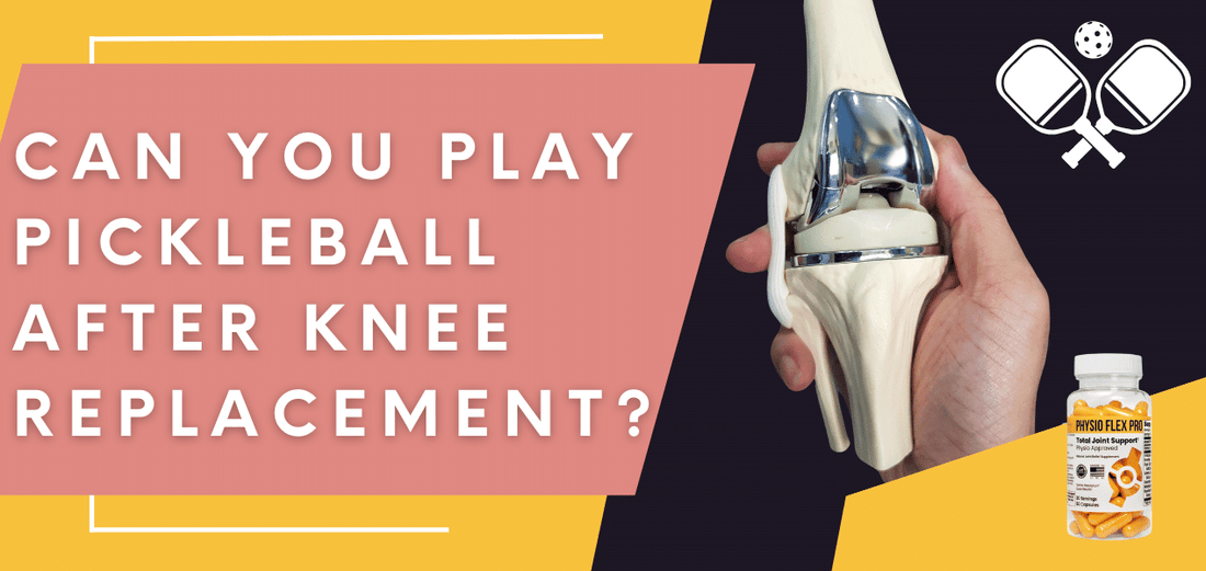 Can You Play Pickleball After Knee Replacement