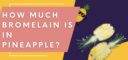 How Much Bromelain is in Pineapple? The Powerful Anti-Inflammatory Enzyme