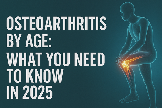 Osteoarthritis By Age: What You Need to Know in 2025
